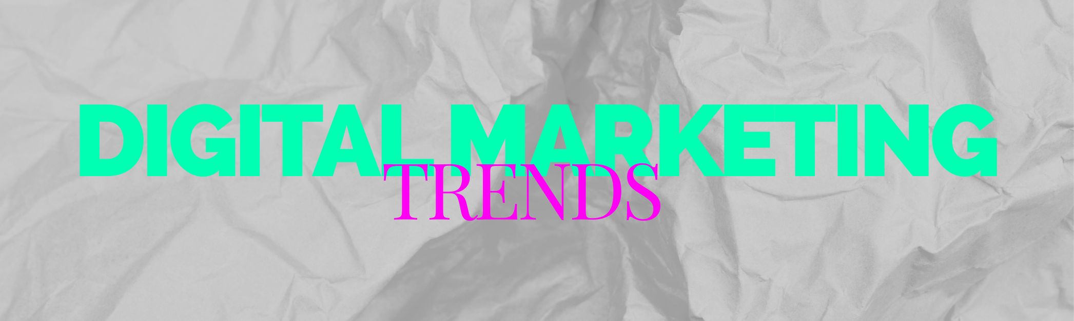 Blog Digital Marketing Trends